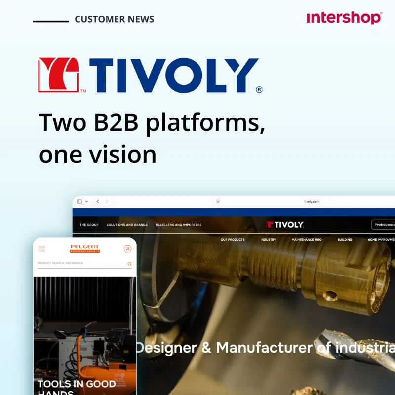 Two Platforms, One Foundation: Tivoly Group Goes Live on Intershop, Delivered by AlephFront